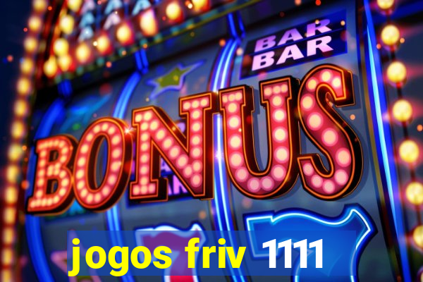 jogos friv 1111